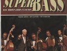 Capri 74018 Ray Brown/ John Clayton, Super Bass LP