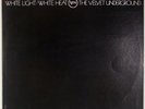 VELVET UNDERGROUND: White Light / White Heat US Verve 70s Press LP Vinyl