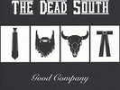 The Dead South Good Company (UK IMPORT) VINYL LP NEW