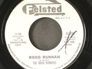 ROAD RUNNERS: road runnah / quasimoto FELSTED 7