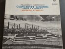 Concerti Grossi Opera 2 e Opera 3 Francesco Geminiani società corelli RCA