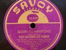 78rpm Savoy 951 Charlie Parker - Goin' To Minton's/Half-Nelson E-