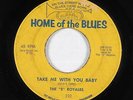 Northern Soul R&B 45 - 5 Royales - Take Me With You - Home Of The Blues - mp3