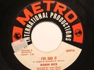 Hear  Northern Soul 45 Robin Rice - I've Had It / Wanted On Metro