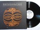FOLKWAYS Music of Equatorial Africa ORIG AFROBEAT FOLK LP VG+