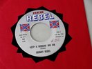 JOHNNY REBEL THE MONEY BELONGS TO US RED REBEL RECORDS 1960'S POLITICALLY