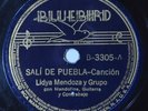 78 RPM Lidya Mendoza Sali de Puebla / Blanca Rosa Pre-War Mexican Latin Bluebird