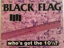 BLACK FLAG - Who's Got the 10 1/2?  - Record LP SST Records 1986 PUNK - VG+/VG+