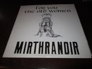 Mirthrandir For You The Old Women PRIVATE PROG  Excellent with Insert