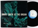 Jimmy Smith - At the Organ Vol. 1 LP - Blue Note Mono DG RVG Ear 47 W 63rd