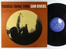 Sam Rivers - Fuchsia Swing Song LP - Blue Note - BST-84184 Stereo RVG VG+