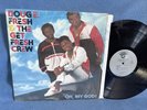 Doug E Fresh And The Get Crew Oh My God 1986 Vinyl Reality Slick Rick The Show