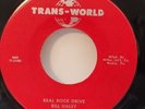 BILL Haley and His Comets REAL ROCK DRIVE (ROCKABILLY 45) #718 PLAYS VG+