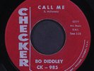 BO DIDDLEY: call me / pills CHECKER 7