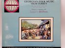 Vinyl-LP Georgian Folk Music from Turkey