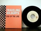 TRAVELING WILBURYS 7 Inch 45 End of the line 1989 Warner Bros  spain PS