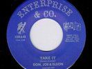 DON, JOE & ELDON 45-Take It (Enterprise & Co.) Moody Pop Rock 1977 M-