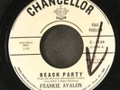 FRANKIE AVALON: beach party / don't stop now CHANCELLOR 7