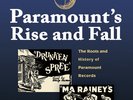 PARAMOUNT'S RISE AND FALL - 2nd (EXPANDED) ED. - ILLUSTRATED HISTORY 78 RECORDS