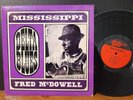 Mississippi Fred McDowell - Delta Blues Arhoolie Records ‎Guitar Vinyl LP VG+