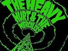 The Heavy Hurt & the Merciless (Vinyl) 12