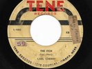 CARL CHERRY 45RPM '58 TENE THE ITCH WILD KILLER ROCKABILLY G-  SHAPE PLAYS WELL