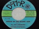 THE FIVE CANADIANS Never Alone/ House of the Rising Sun 45 DOMAR RARE TX GARAGE