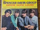 THE SPENCER DAVIS GROUP GIMME SOME LOVIN’ LP UAS 6578 UNITED 1967