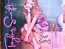 Taylor Swift - Our Song Vinyl 7