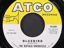 BUFFALO SPRINGFIELD: bluebird / mr. soul ATCO 7