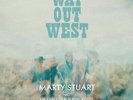 Marty Stuart Way Out West (Vinyl)