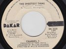 Channel 3 45 RPM Dakar DK 4520 Promo The Sweetest Thing Northern Soul