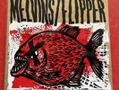 Melvins/Flipper Hot Fish Blood In Water Edition. #15 Unplayed