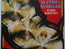 Basil Kirchin Worlds Within Worlds 1974 UK Island Help 18