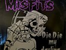 Misfits - Die Die My Darling 12