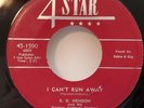 R. D. Hendon I CAN'T RUN AWAY / THIS MOON WON'T LAST FOREVER (45) #1590