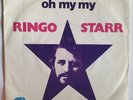 7/45   RINGO STARR  :  OH MY MY (HOLLAND)