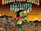 Voodoo Glow Skulls Livin' the Apocalypse (Vinyl) 12