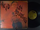 RAY BARRETTO Acid LATIN LP FANIA ORIGINAL MONO GOLD LABELS