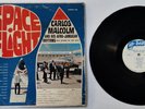 CARLOS MALCOLM AND HIS AFRO- JAMAICAN RHYTHMS - SPACE FLIGHT  [ JUL497 ]