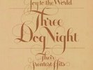 Three Dog Night - Joy to the World Their Greatest Hits  RARE OOP 1974 LP (New )