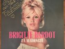 Vinyl La Madrague Brigitte Bardot - Vinile Autografato Hand Signed Autograph