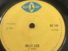 Blue Cat 1969 Dennis Walks Belly Lick Re Listed  Due To Comedian Bidder Vinyl 45