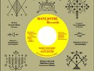 Manujothi – Shake Your Body (2017) Soul Jazz Records ‎– SJR389-7 vinyl 7