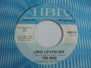 The Hogs - Loose Lip Sync Ship 1966 USA 45 HBR DJ/PROMO CHOCOLATE WATCH BAND