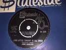 JIMMY  RADCLIFFE Orig  STATESIDE 7” VINYL    45 LONG AFTER TONIGHT IS ALL OVER