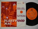 FLEETWOOD MAC Shake Your Moneymaker / My Heart 45 7