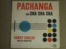 RANDY CARLOS AND HIS ORCHESTRA PACHANGA CON CHA CHA LP ORIG '62 FIESTA VG/VG+