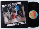 MX-80 SOUND Hard Attack ISLAND LP VG+ uk with lyric sheet insert y