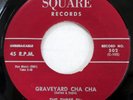 THREE D's 45 Graveyard Cha Cha / Squeeze VG+ on Square Rare Halloween rNr  Mc634